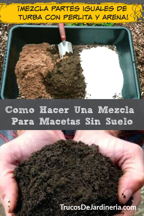 Cómo Hacer Mezcla para Macetas sin Tierra